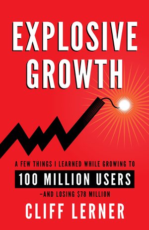 Explosive Growth, the United States edition of Explosive Growth